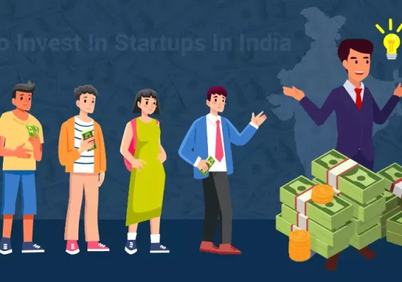 How To Invest In Startups In India