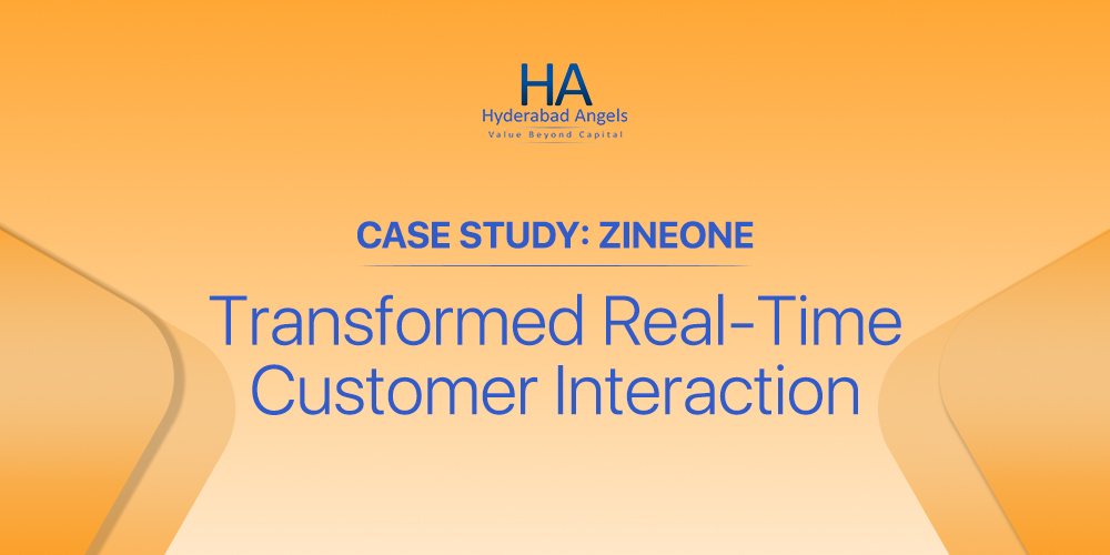 How ZineOne Revolutionised Customer Engagement with Hyderabad Angels’ Support