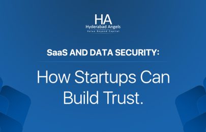 SaaS and Data Security: How Startups Can Build Trust