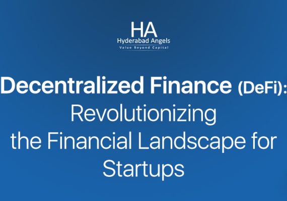 Decentralized Finance (DeFi): Revolutionizing the Financial Landscape for Startups