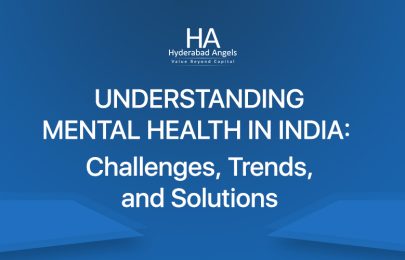 Understanding Mental Health in India: Challenges, Trends and Solutions